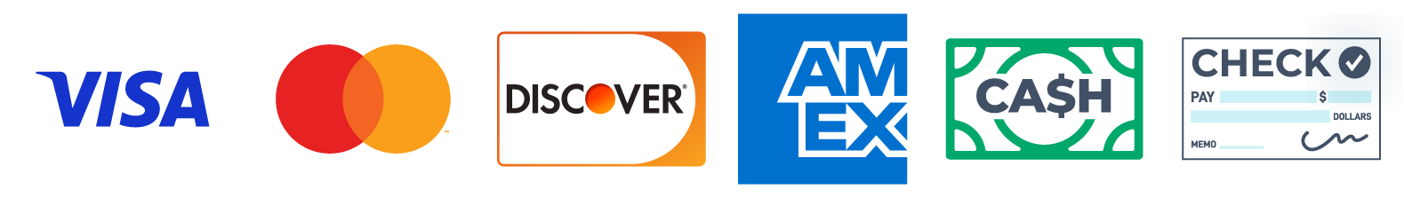 Visa MasterCard, Discover, American Express, Cash & Check Accepted